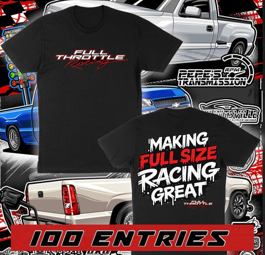 MAKING FULLSIZE RACING GREAT T-SHIRT (3X 300 ENTRIES)